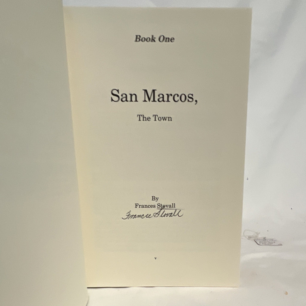 Clear Springs & Limestone Ledges: History of San Marcos & Hays Cnty Texas signed5
