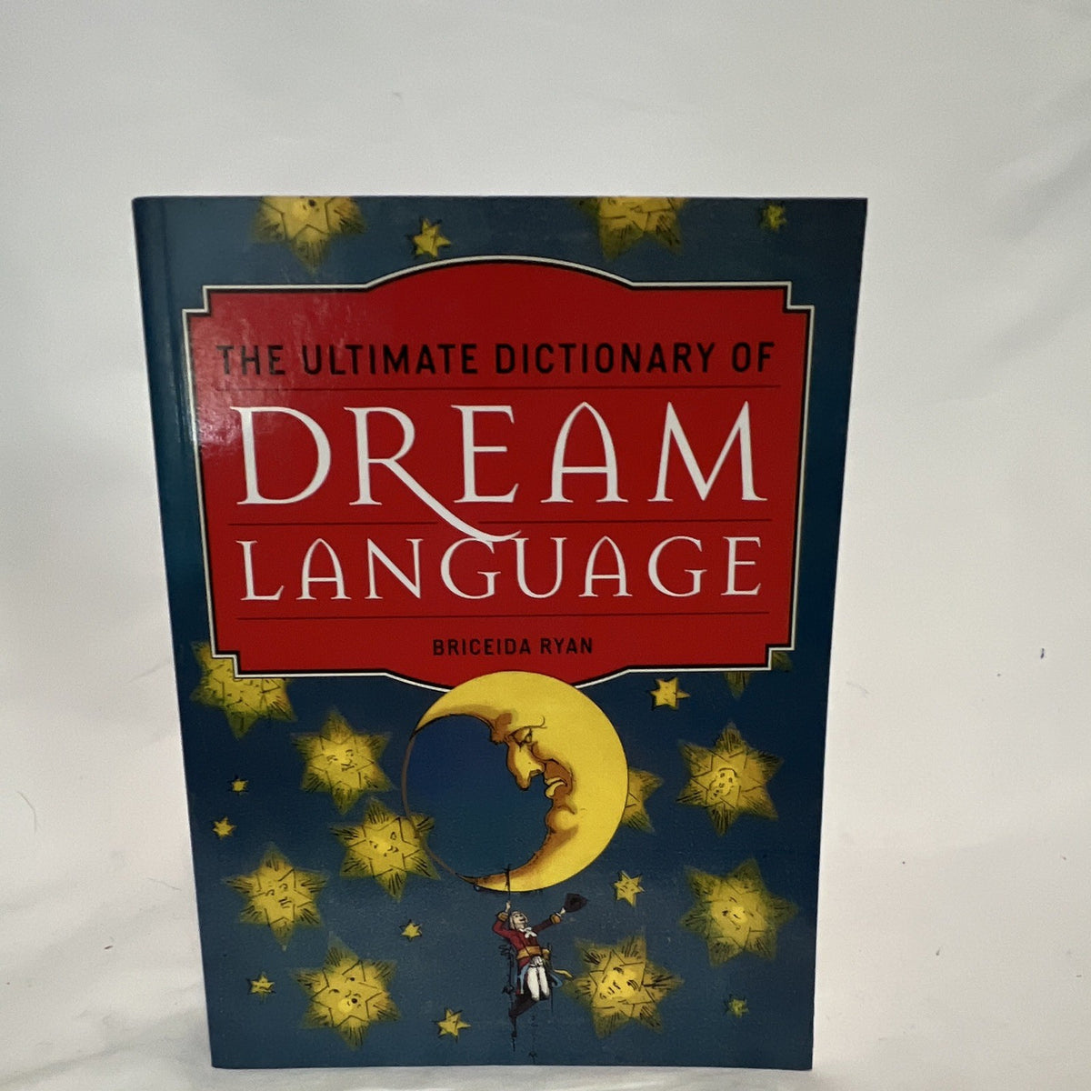 The Ultimate Dictionary of Dream Language by Briceida Ryan0