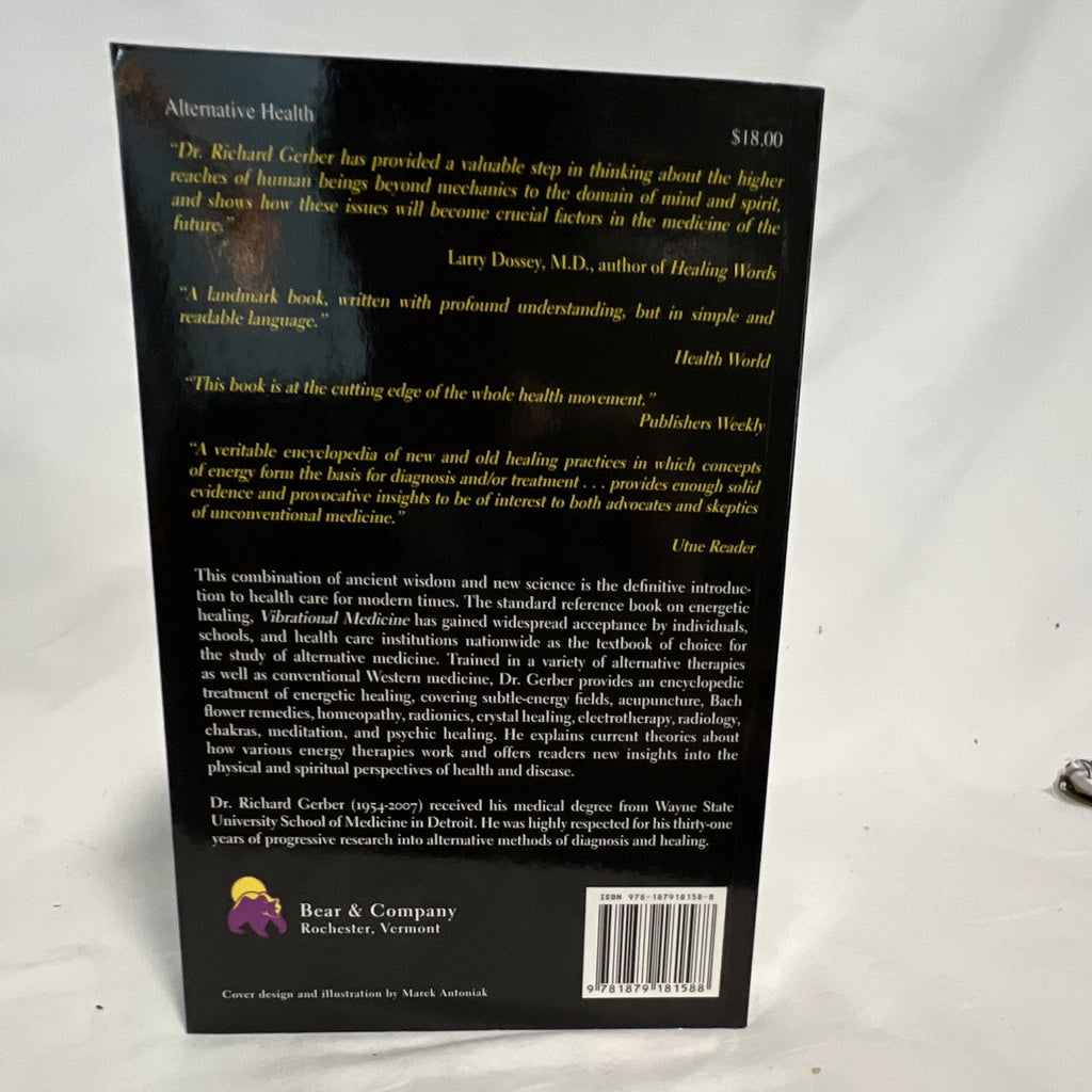 Richard Gerber, M.D. Vibrational Medicine #1 Subtle-Energy Therapies 3rd Ed PB1
