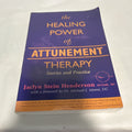 The Healing Power of Attunement Therapy Paperback Jaclyn Stein Henderson 19980