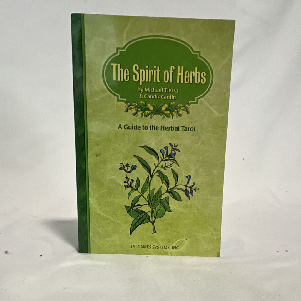 Spirits of the Herbs: A Guide to the Herbal Tarot Paperback Cantin & Tierra0